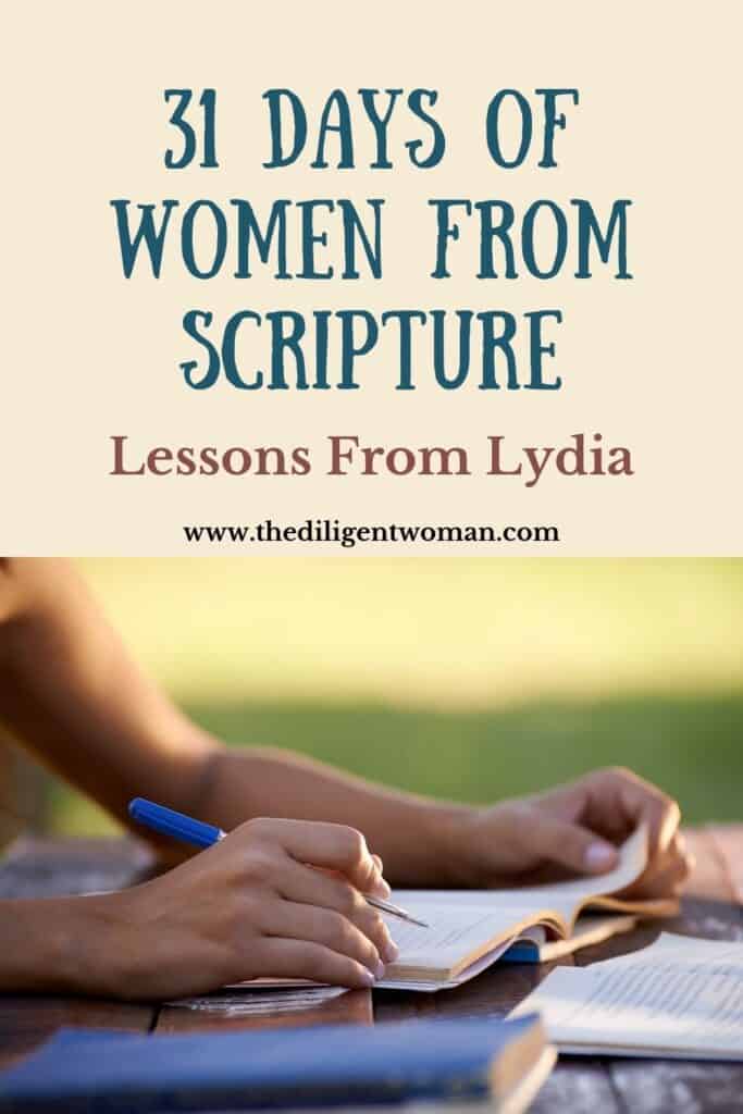 31 Days of Women from Scripture Study of Lydia